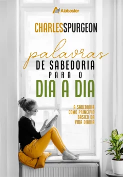 Palavras de sabedoria para o dia a dia