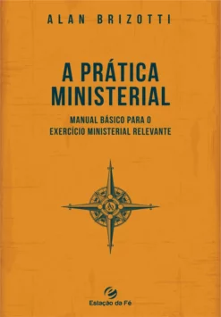 A prática ministerial