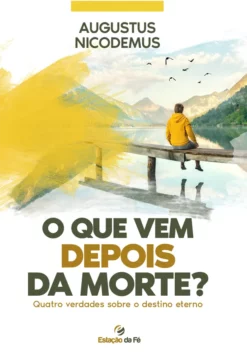 O que vem depois da morte?