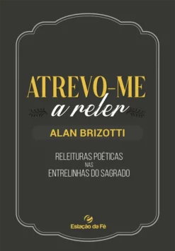 Atrevo-me a reler