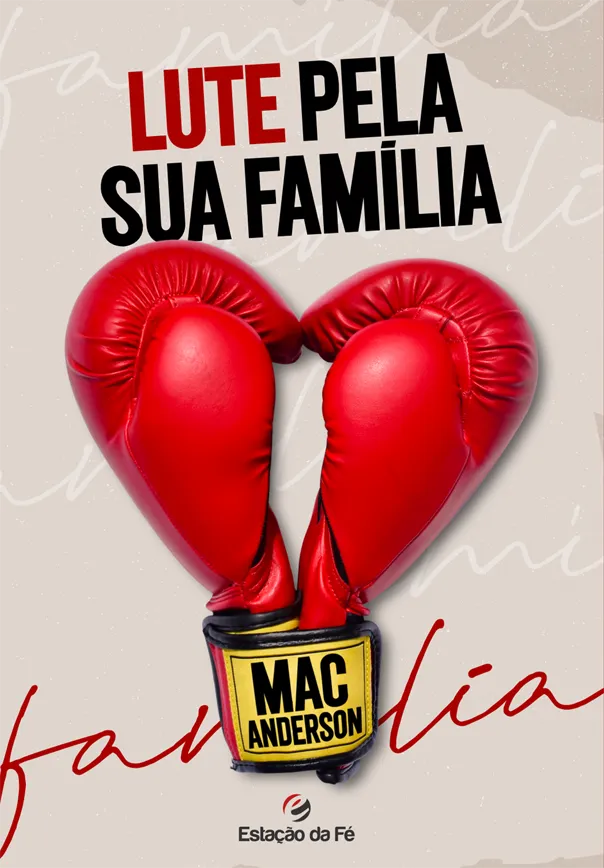 Lute pela sua família