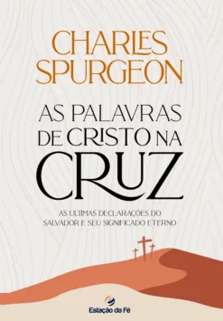 As palavras de Cristo na cruz